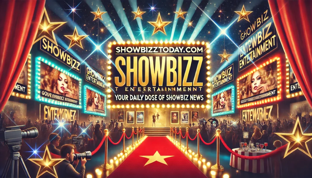 Showbizztoday.com Gossip Entertainment: Your Daily Dose of Showbiz News